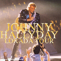 Johnny Hallyday - Lorada Tour (CD 2)