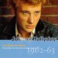Johnny Hallyday - Vol. 04: Les bras en croix (1962-1963)