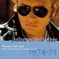 Johnny Hallyday - Vol. 15: Rock'n'Roll Man (1974-1975)