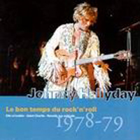 Johnny Hallyday - Vol. 19: Le bon temps du Rock'n'Roll (1978-1979)