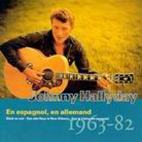 Johnny Hallyday - Vol. 35: En Espagnol, En Allemand (1963-1982)