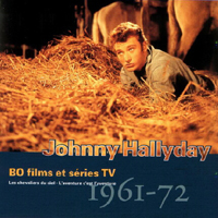 Johnny Hallyday - Vol. 36: B.O. Films Et Series TV (1961-1972)