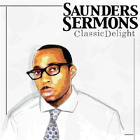 Saunders Sermons - Classic Delight