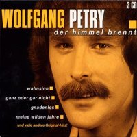 Wolfgang Petry - Der Himmel Brennt (CD 3)
