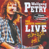 Wolfgang Petry - Das Letzte Konzert