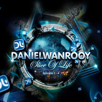 DJ Daniel Wanrooy - Slice Of Life (Episode 1-4)