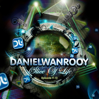 DJ Daniel Wanrooy - Slice Of Life (Episode 9-10)
