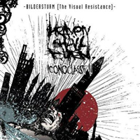 Heaven Shall Burn - Iconoclast II (The Visual Resistance, CD 1 - Live In Vienna)
