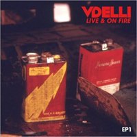 Vdelli - Live & On Fire (EP)