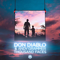 Don Diablo - Thousand Faces (feat. Andy Grammer) (Single)