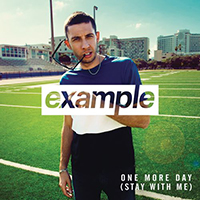 Example (GBR) - One More Day (Stay with Me) (Single)