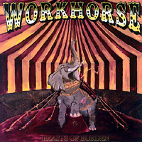 Workhorse (USA, Colorado) - Beasts Of Burden