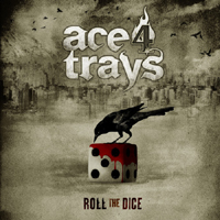 Ace 4 Trays - Roll The Dice