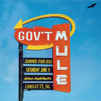 Gov't Mule - 2012.06.09 - Time Warner Cable Uptown Amph., Charlotte, NC, USA (CD 2)