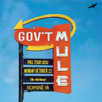 Gov't Mule - 2012.10.22 - The National, Richmond, VA, USA (CD 2)