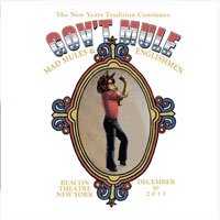 Gov't Mule - 2011.12.30 - Live in Beacon Theatre, New York, NY, USA (CD 1)