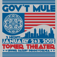 Gov't Mule - Tower Theater, Upper Darby, PA 2015.01.02 (CD 2)