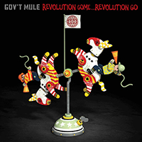Gov't Mule - Revolution Come...Revolution Go (Deluxe Edition, CD 2)