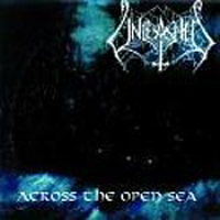 Unleashed - Across The Open Sea