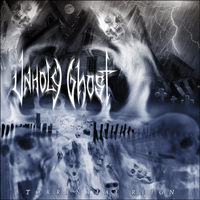 Unholy Ghost - Torrential Reign