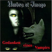 Umbra Et Imago - Gedanken eines Vampirs