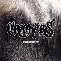 Crookers - Knobbers (EP)