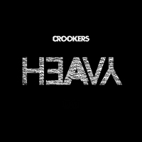 Crookers - Heavy  (Single)