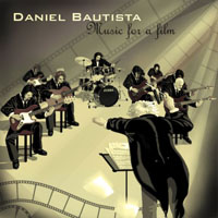 Daniel Bautista - Music For A Film (EP)