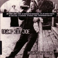 Ugly Kid Joe - Milkman's Son (German Single)