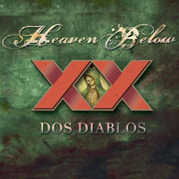 Heaven Below - Dos Diablos Digital (Box Set) (CD 1)