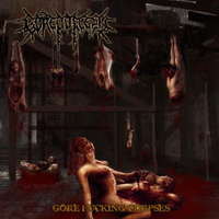 Gorepoflesh - Gore Fucking Corpses