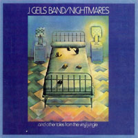 J. Geils Band - Original Album Series (CD 1: Nightmares, 1974)