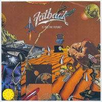 Fatback Band - Is This The Future?