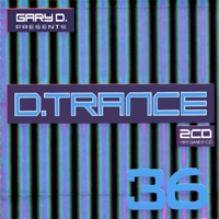 Gary D - D.Trance 36 (CD 1)