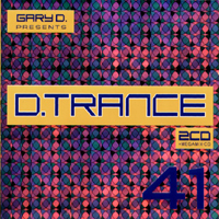 Gary D - D.Trance 41 (CD 2)