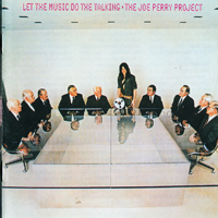Joe Perry Project - Let The Music Do The Talking