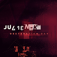 Julien-K - DESPERATION DAY