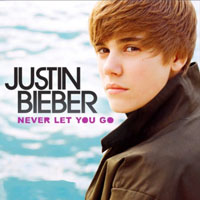 Justin Bieber - Never Let You Go (Single)