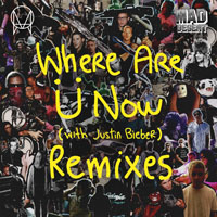 Justin Bieber - Where Are U Now (Remixes) (EP)