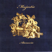 Majestic (USA) - Ataraxia