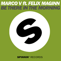 Marco V - Be There In The Morning (Single)