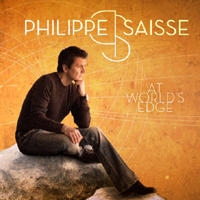 Philippe Saisse Acoustique Trio - At World's Edge