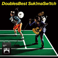 Sukima Switch - Doubles Best