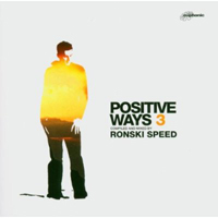 Ronski Speed - Positive Ways Vol. 3