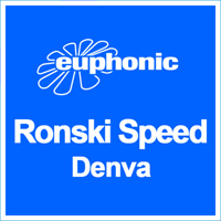 Ronski Speed - Denva (Incl Paul Vernon Remix)