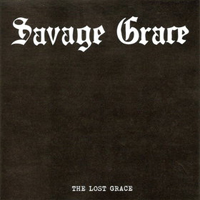 Savage Grace - The Lost Grace (EP)