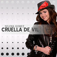 Selena Gomez & The Scene - Cruella De Vil (Single)