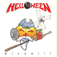 Helloween - Windmill (Single)