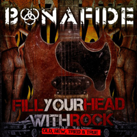 Bonafide - Fill Your Head With Rock (EP)