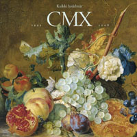 CMX - Kaikki Hedelmat 1992-2008 (CD 2)